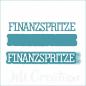Preview: Finanzspritze klein - Stanzschablone