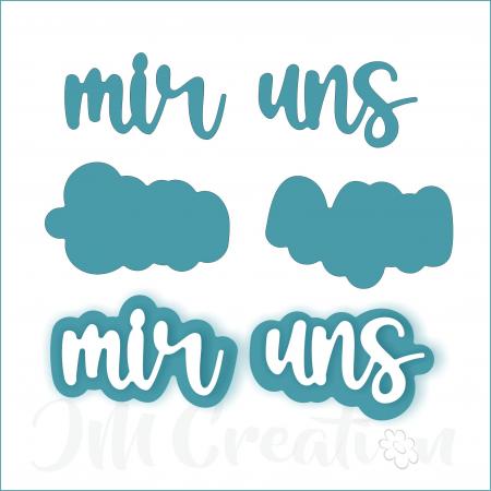 mir uns mittel - Stanzschablone