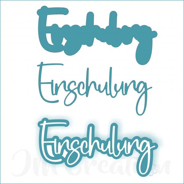 Einschulung groß - Stanzschablone