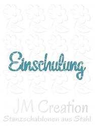 Stanzschablone - Einschulung