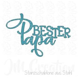 Stanzschablone - Bester Papa