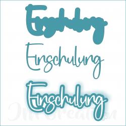 Einschulung groß - Stanzschablone