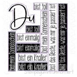 Du bist ... - Stempelgummi