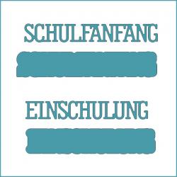 Schulanfang - Einschulung 1- Stanzschablone